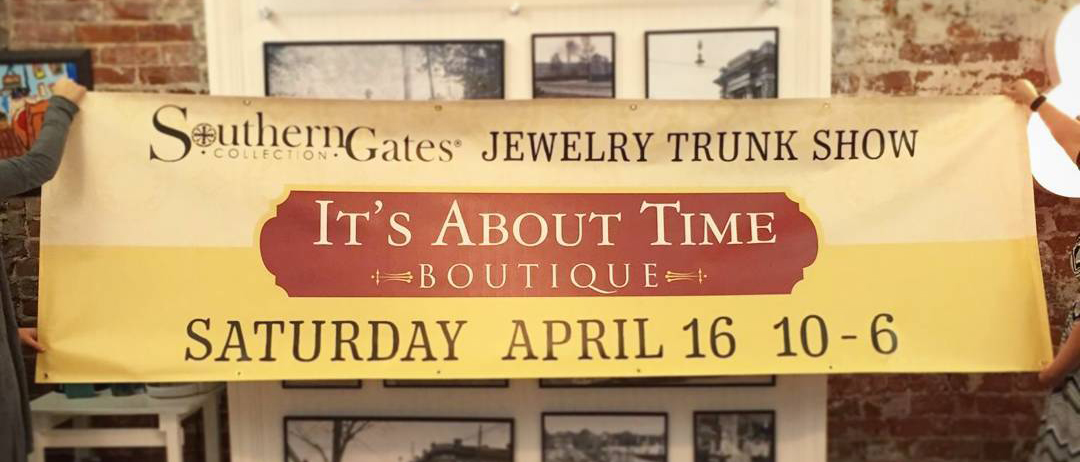southern gates its about time boutique jewelry trunk show banner