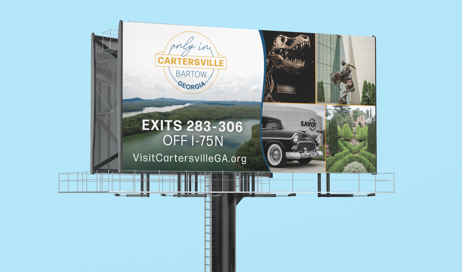 Billboard Design for Only in Cartersville Bartow, CVB by Lara J Designs / Custom Graphic Design / Website Design / Logo Design / Branding / Custom Illustration / Logo & Visual Identity / Print Collateral / Product Packaging / Business Cards / Brochures / Websites / Flyers / Postcards / Invitations / T-shirts / Cartersville Georgia / Bartow County Georgia / North Georgia / Historic Downtown Cartersville